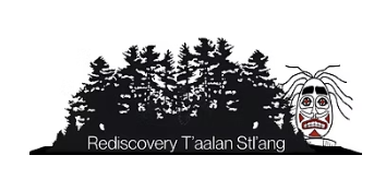 Rediscovery T'aalan Stl'ang Haida Gwaii&nbsp;Society