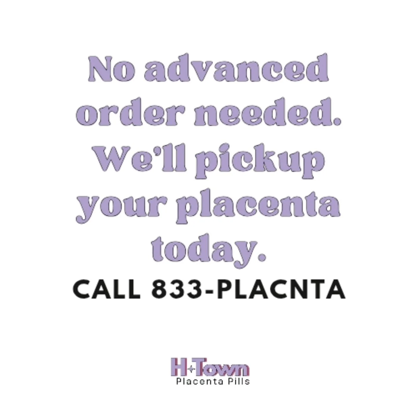 We've always got you.

We know the end of pregnancy can sneak up fast. Maybe you just learned about placenta encapsulation at the end of your pregnancy.... or maybe your baby decided to come a little early.

You don't need to have an advance order to