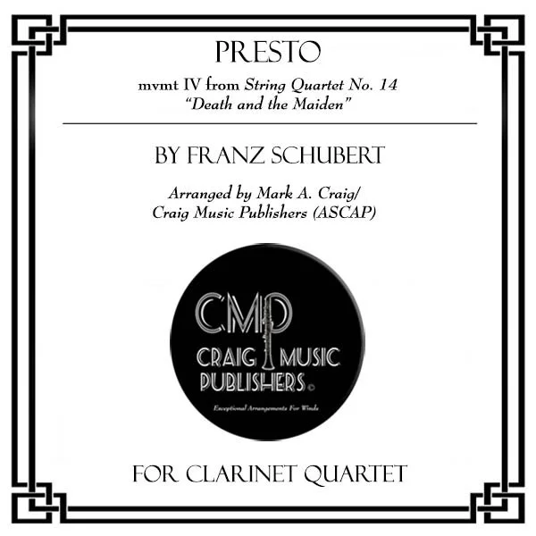 Schubert: Presto from Str Qrt No 14 - for Clarinet Quartet - Web Thumbnail