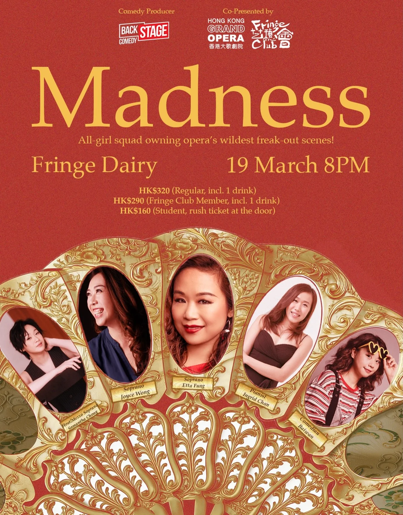 【Standup Opera: Madness｜棟篤笑歌劇：Madness】

🎭Step into the world of beautiful madness this March! Standup Opera presents Madness: All-girl squad owning opera&rsquo;s wildest freak-out scenes. From fierce passion to haunting delusion, epic heartbreak to 
