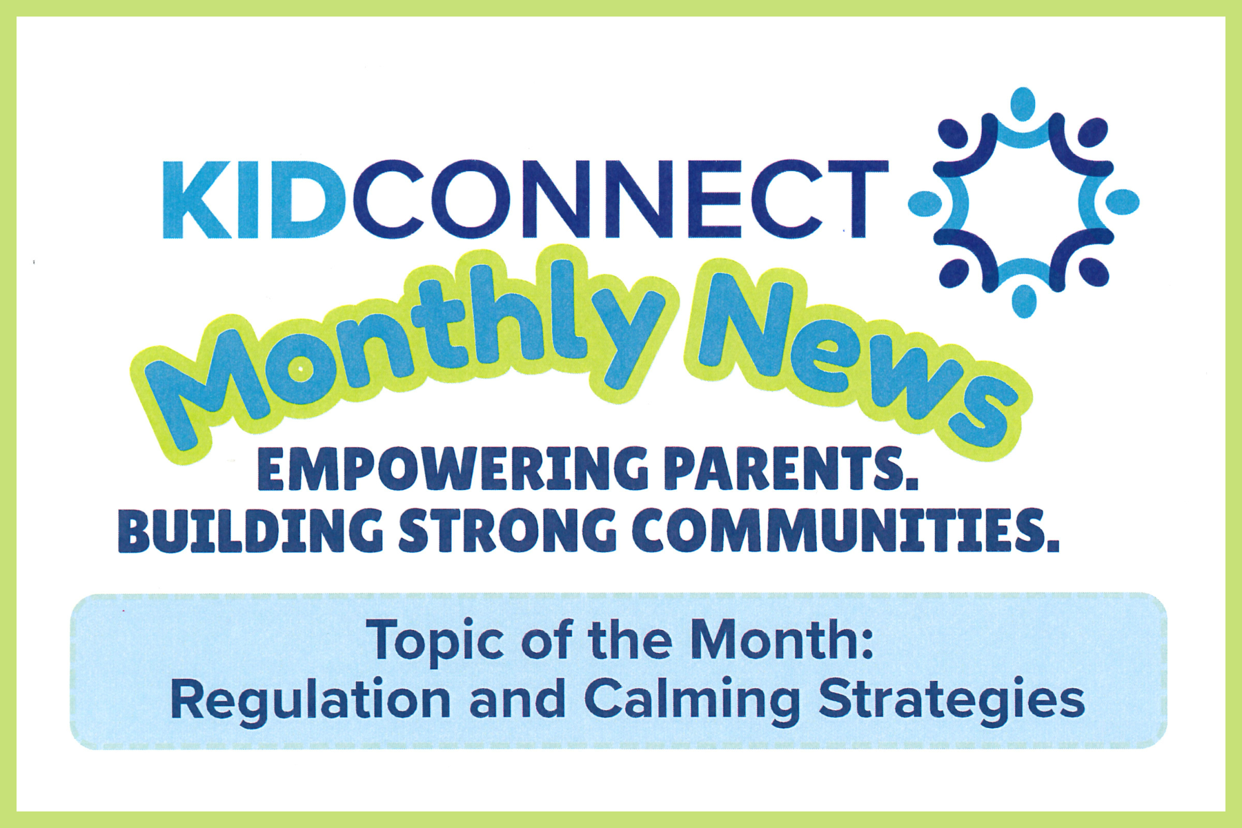 KidConnect Monthly Newsletter