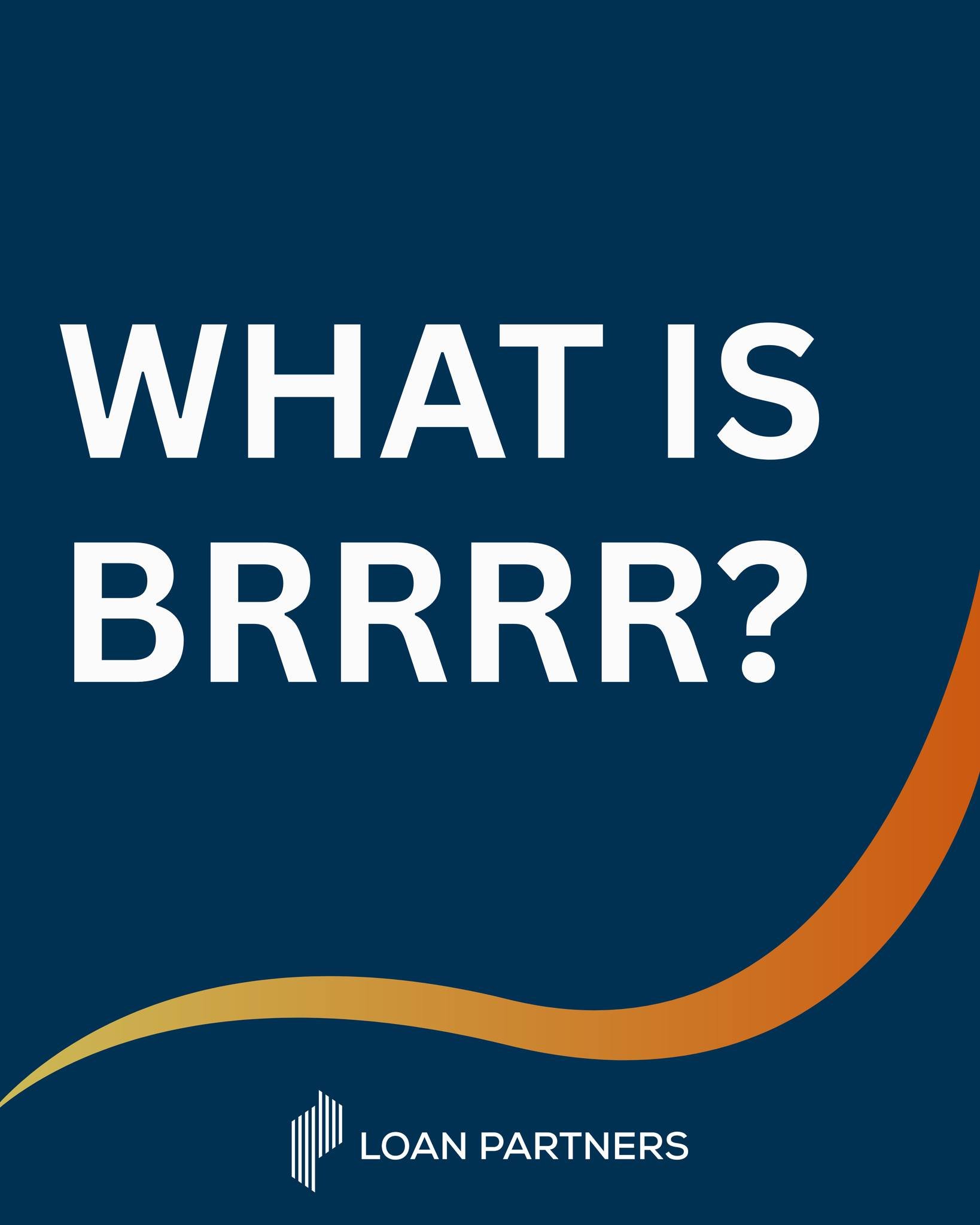 💡 Ever heard of BRRRR?

It stands for Buy, Rehab, Rent, Refinance, Repeat&mdash;a proven strategy for building wealth in real estate.

At Loan Partners, we help you fund each step so you can grow your rental portfolio faster. 🚀