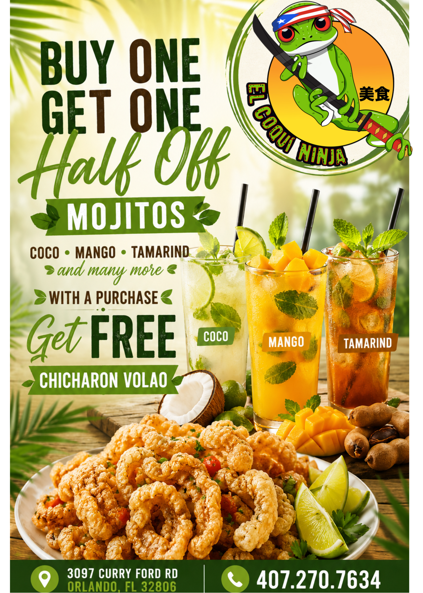 Promotional graphic for El Coqui Ninja featuring a buy one, get one 50% off mojito special. Mojito flavors include coconut, mango, tamarind, and more. Guests who purchase the promotion also receive a complimentary Chicharrón Vola'o. The graphic featu