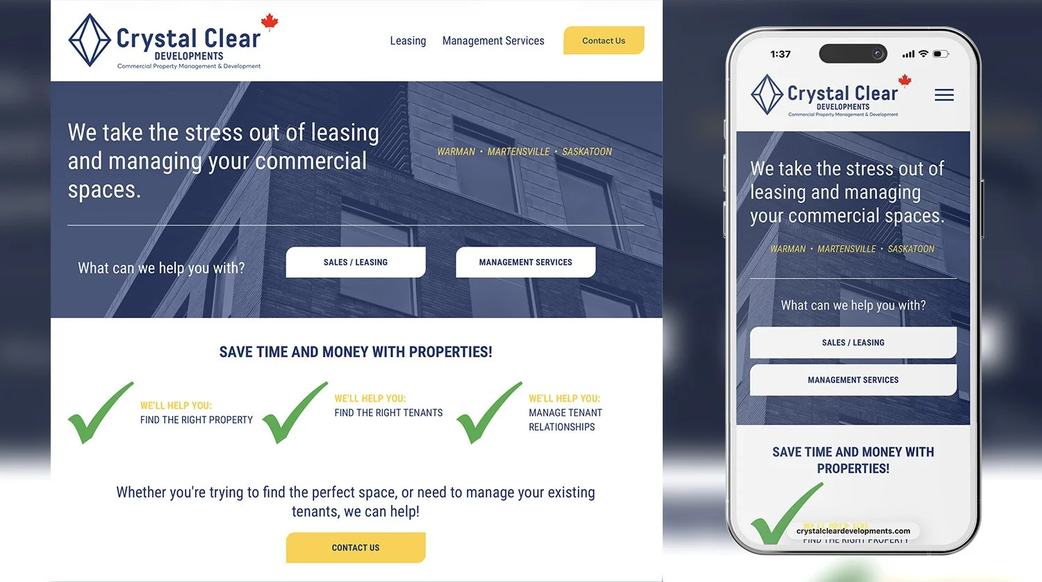 Crystal Clear Developments - Commercial property leasing and management serving Warman, Martensville, and Saskatoon. 

Refreshed the logo and built a website that clearly showcases available lease spaces and management services for current and future