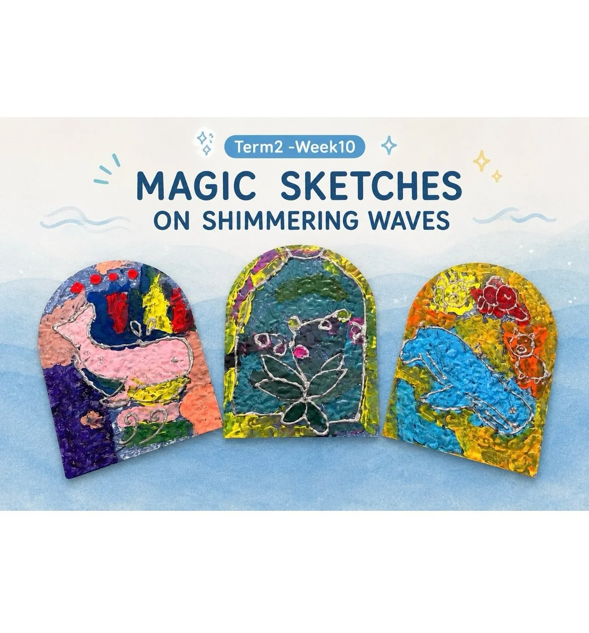 Term2 - Week10

MAGIC SKETCHES ON SHIMMERING WAVES