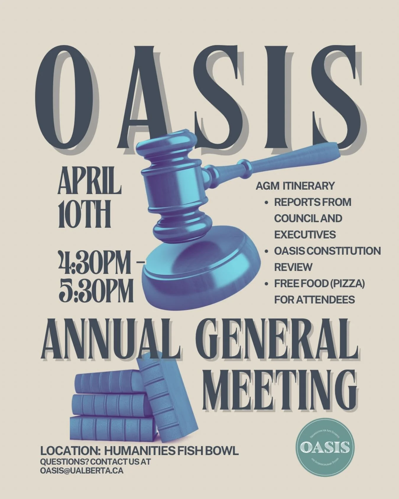 Hey arts students! OASIS is hosting our Annual General Meeting next Thursday, April 10th from 4:30pm-5:30pm. The event will be held in the Arts Fishbowl located on the second floor of the Humanities Center. 
Drop by to get a report from our council a