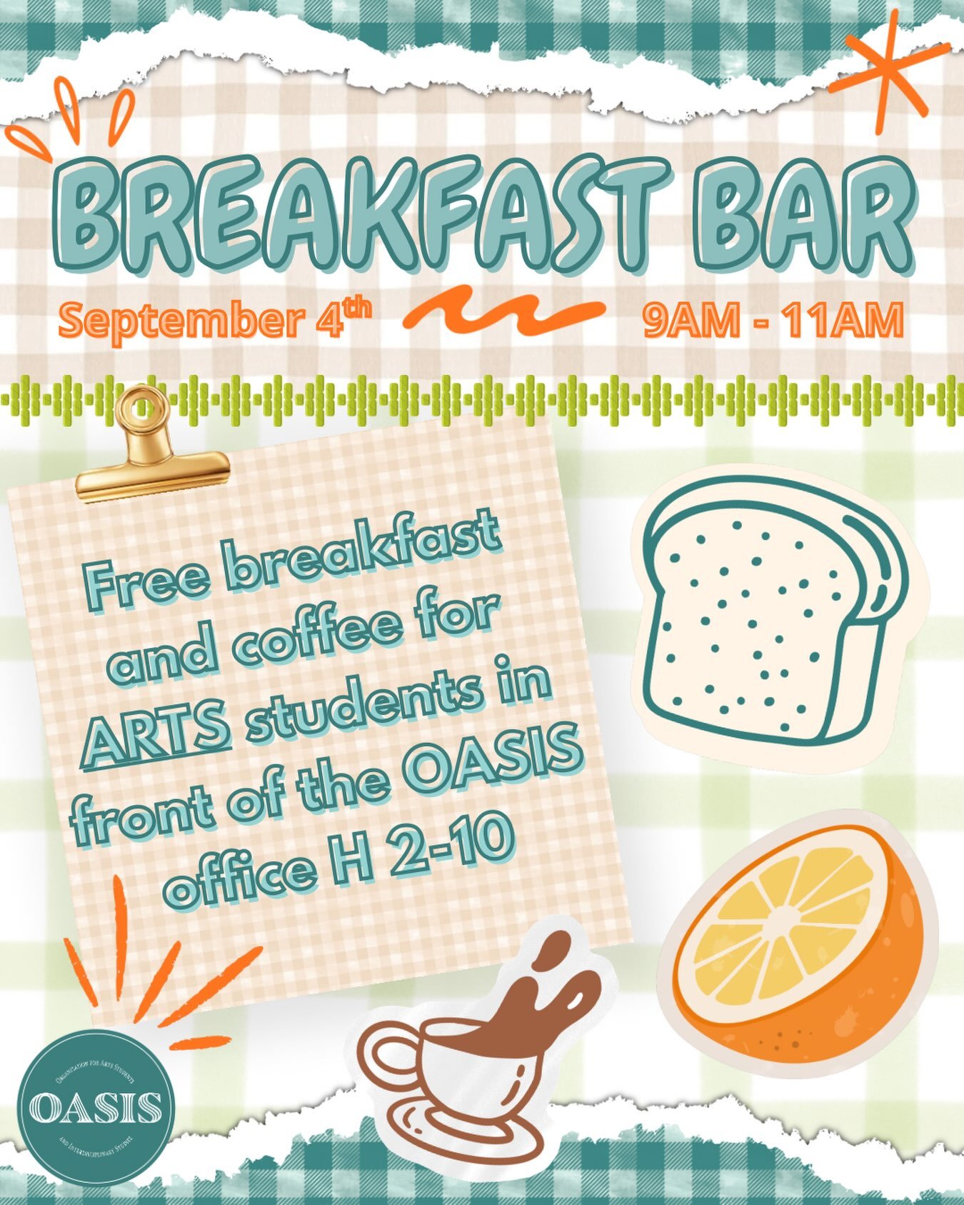 🍊Join us THIS FRIDAY September 4th from 9-11am for FREE breakfast and coffee ☕️ !!
Find us in Humanities 2-10 

*available to arts faculty students