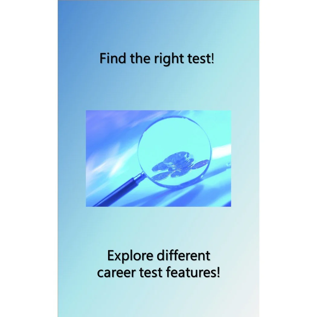 Looking for the right career tests!  Which tests is the right type - personalities, skills or interests.  Our right career test table shows you the differences between the career tests.  With knowledge, you can make the right informed decision.
 #car