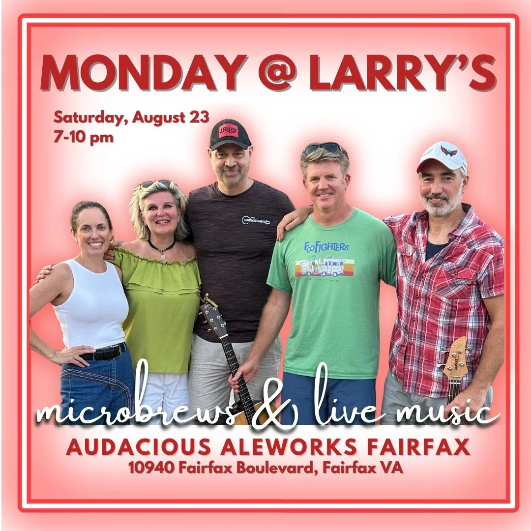 Come down to @audaciousaleworksfairfaxcity on Saturday from 7-10 for good tunes and great beer with @monday_at_larrys!