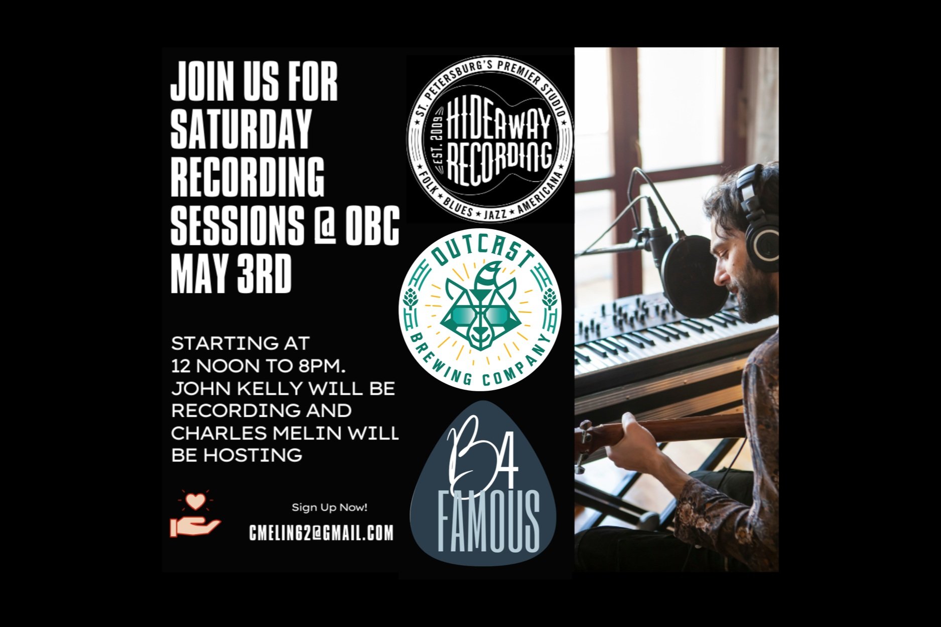 B4 Famous & Hideaway Recording Sessions at Outcast Brewing Company