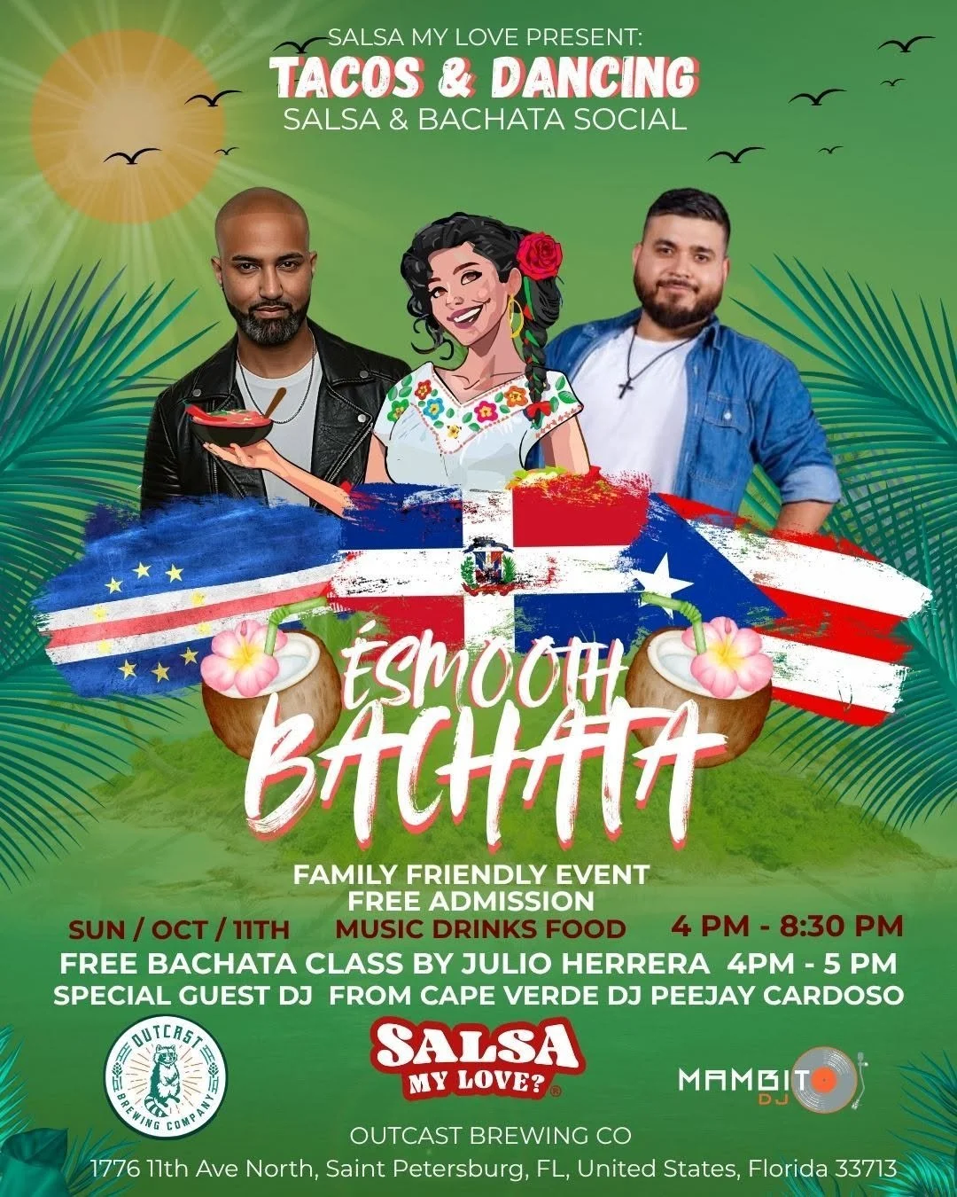 Tacos &amp; Dancing My Love Featuring Esmooth Bachata