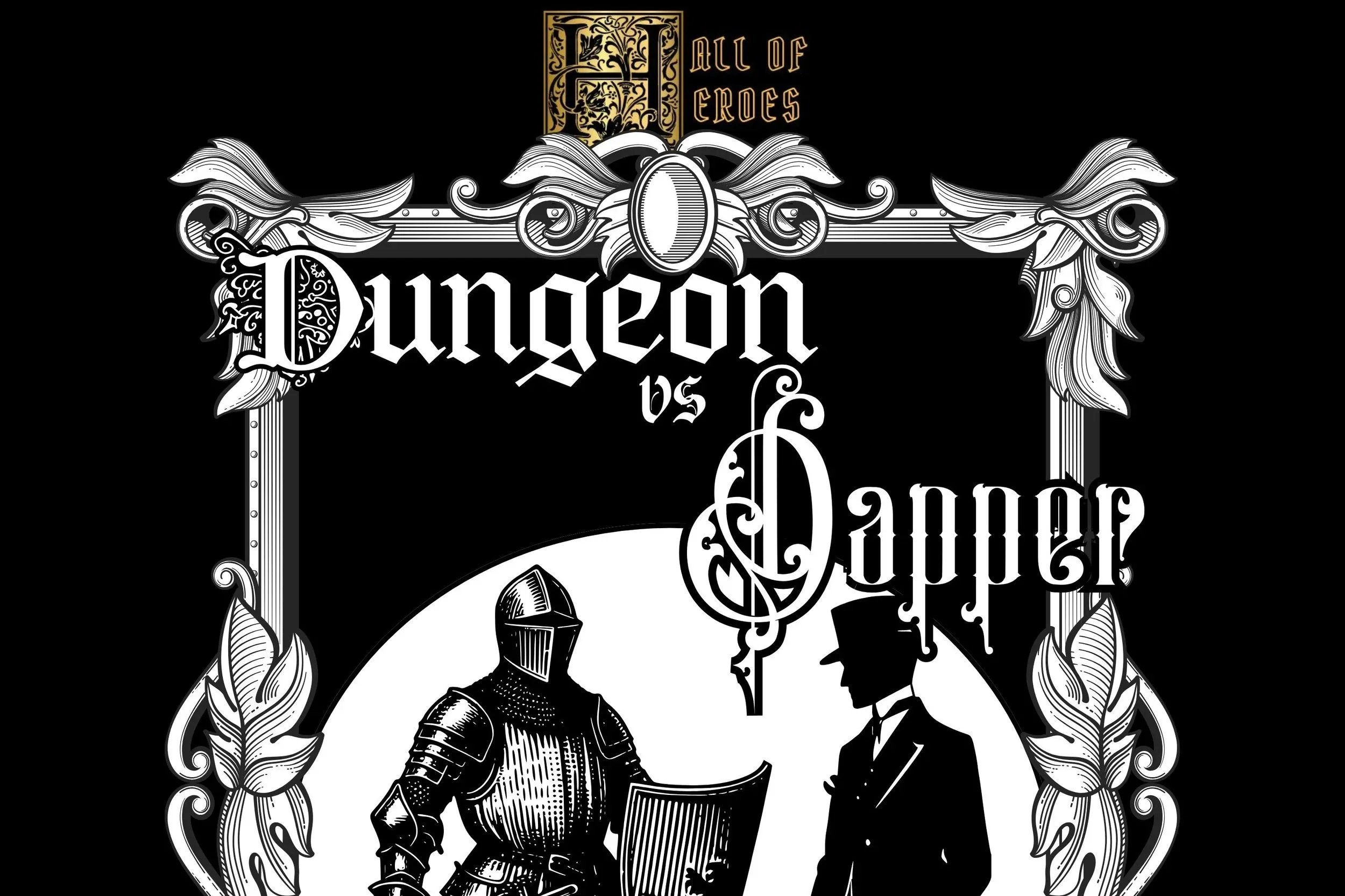 Dungeon Vs Dapper