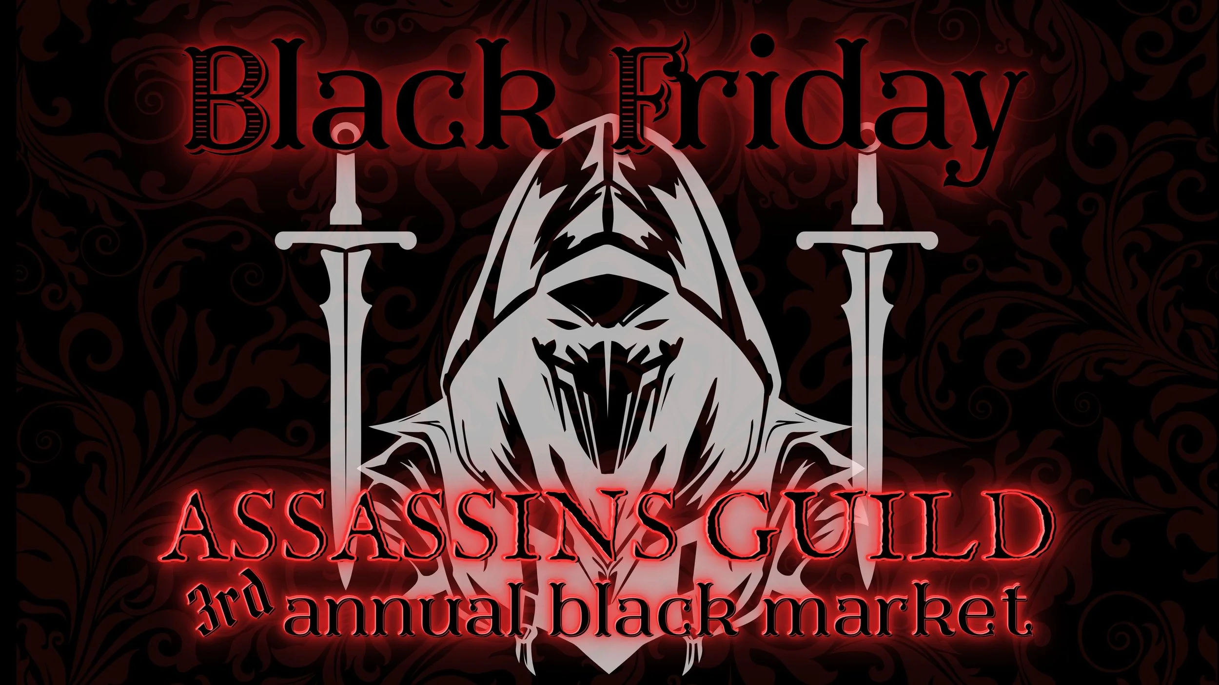 3rd Annual Assassins Black Market