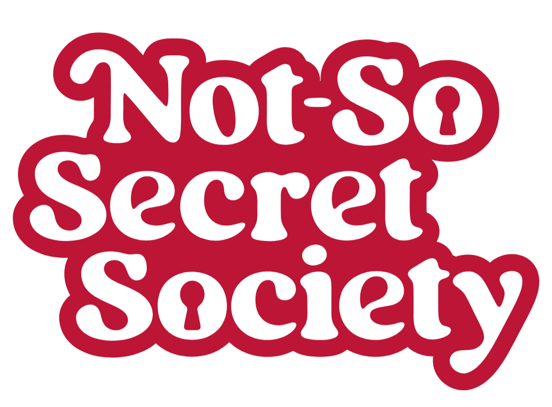 Not-So Secret Society