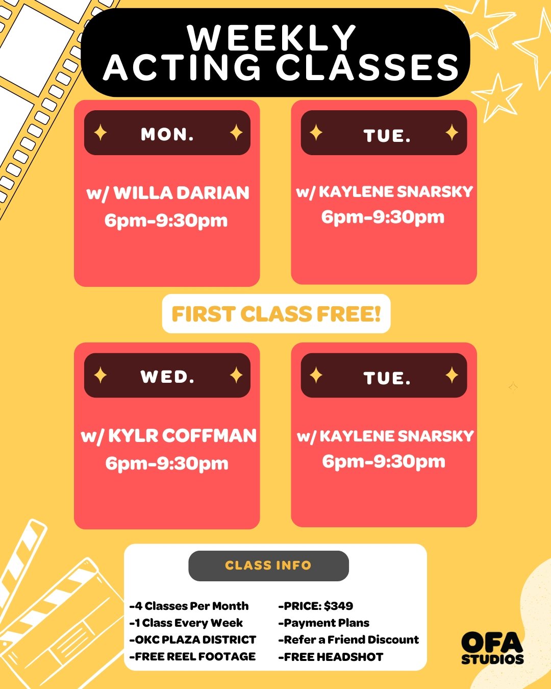 Poster advertising weekly acting classes for adults, with classes scheduled Monday through Wednesday from 6:00 PM to 9:30 PM at OFA Studios in OKC Plaza District. The classes are taught by different instructors each day, with the first class free. The poster includes class details, pricing, and contact info.