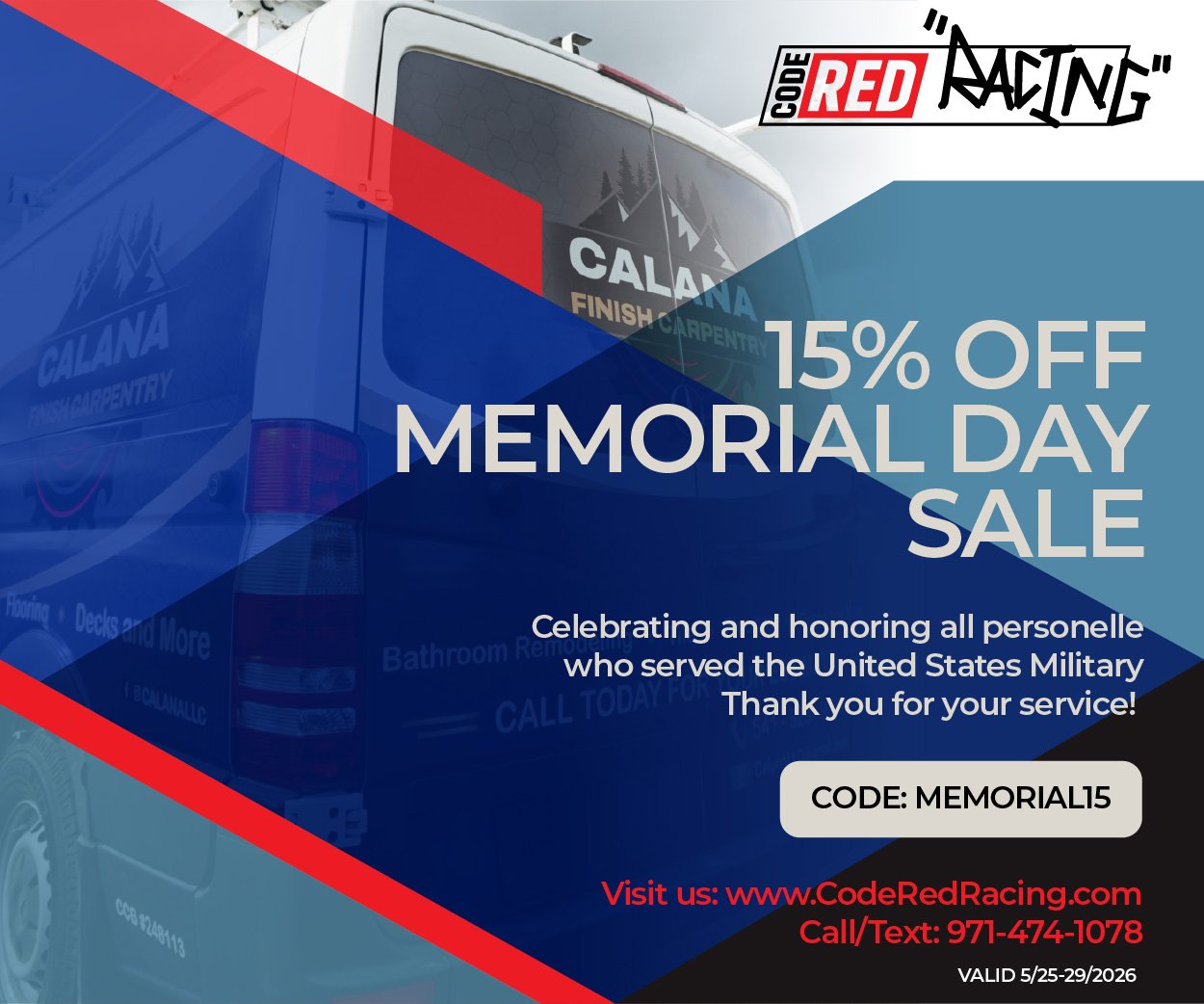 A promotional flyer for Code Red Racing's Memorial Day sale offering 15% off, featuring a large truck with the company logo and a message honoring military personnel, with sale details and a discount code.