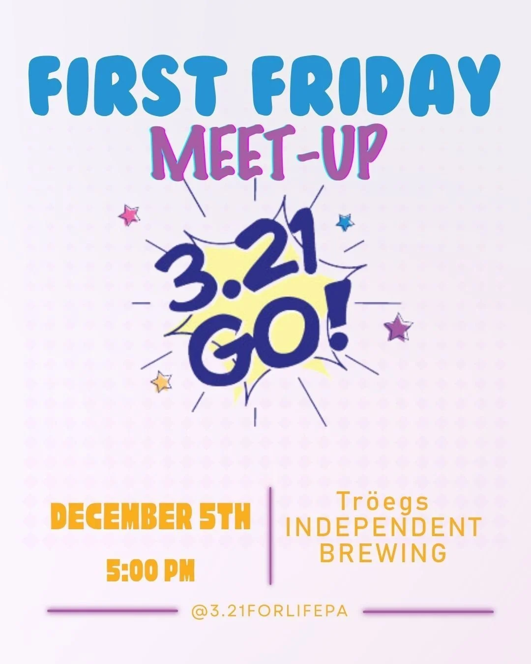 📆 3.21 GO! to @troegs_hershey - First Friday Meet-up Friday December 5th 5:00 PM.

Join 3.21 For Life to catch up with friends and learn about our upcoming 5th Annual World Down Syndrome Day CELEBRATION 🌟 Meet us by the tables to the left when you 