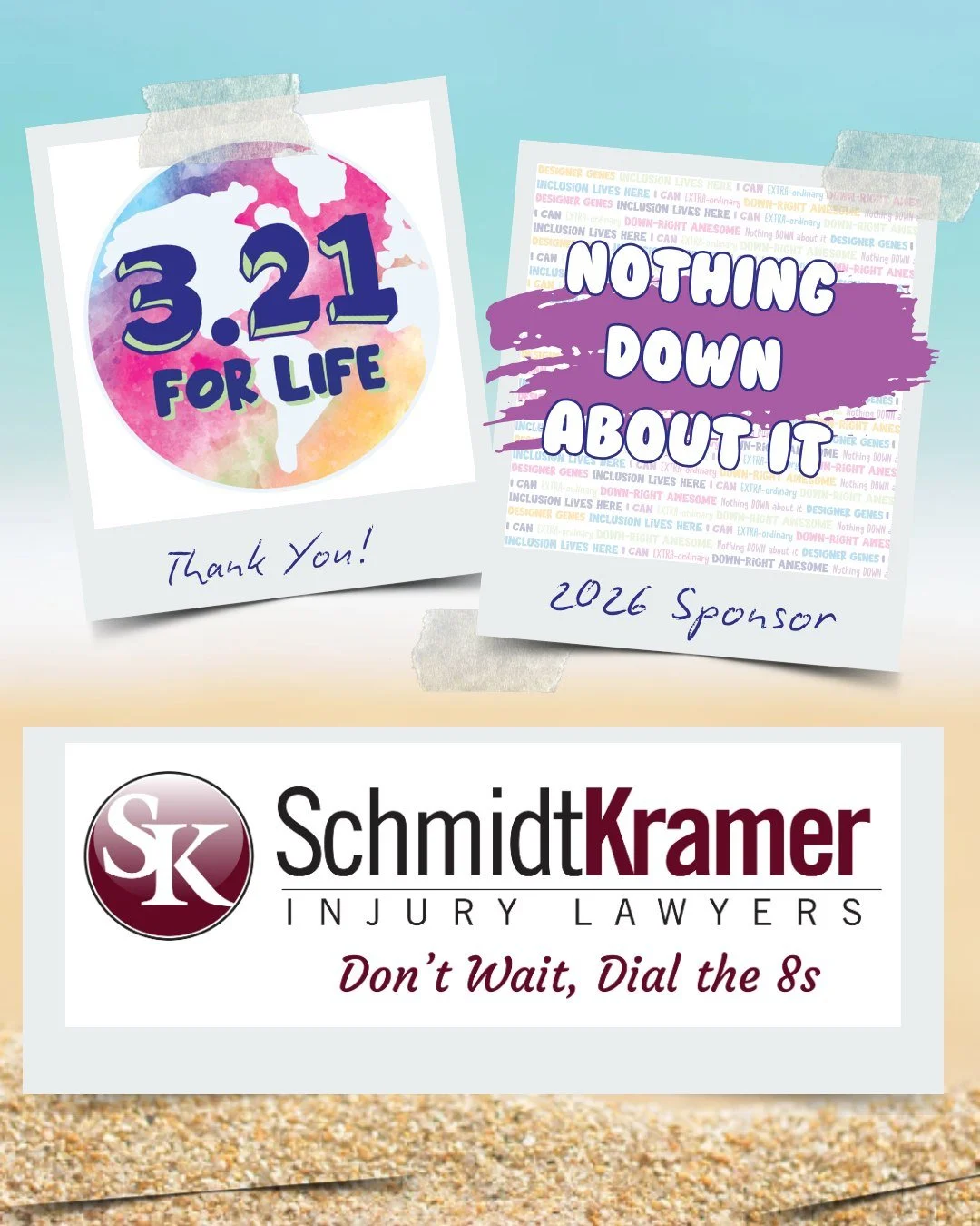 Thank you for being a NOTHING DOWN ABOUT IT sponsor for our 5th Annual 3.21 FOR LIFE World Down Syndrome Day CELEBRATION.

The Baum Family
The Klock Family 
@schmidtkramerlaw

💙 💛