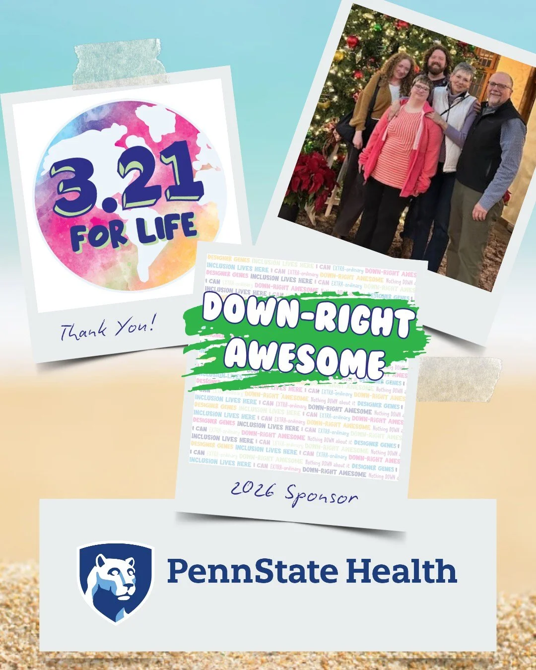 Thank you for being a DOWN-RIGHT AWESOME sponsor for our 5th Annual 3.21 FOR LIFE World Down Syndrome Day Beach Bash 🏖️ 🎉 

The Mellinger-Blouch Family
Penn State Health

💙 💛
