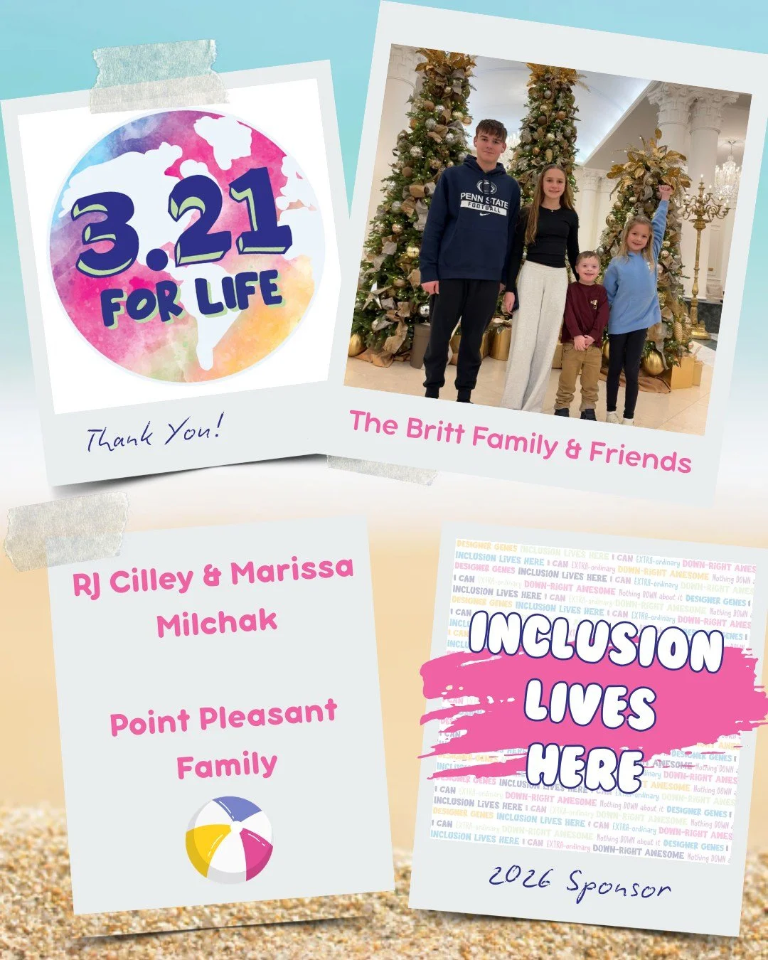 Thank you for being an INCLUSION LIVES HERE sponsor for our 5th Annual 3.21 FOR LIFE World Down Syndrome Day Beach Bash 🏖️ 🎉

The Britt Family &amp; Friends
RJ Cilley &amp; Marissa Milchak
Point Pleasant Family 
DVB Financial, Inc.
Philly Cheesteak