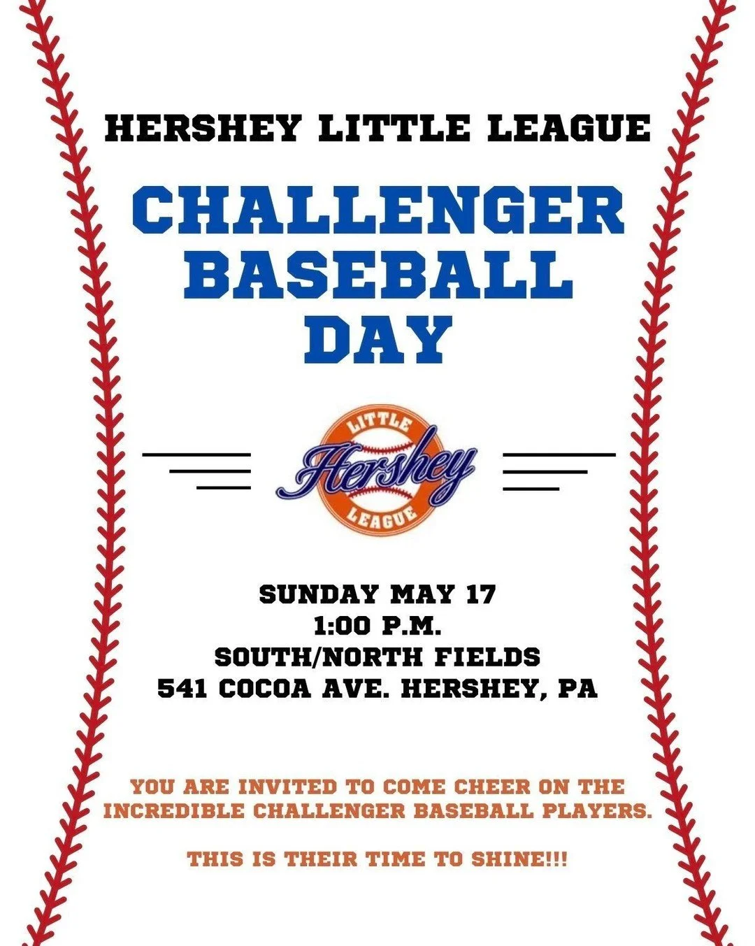 Join us at the Hershey Little League Fields on Cocoa Avenue for the 2026 Challenger Baseball Day this Sunday May 17th! The Challenger Division provides an opportunity for boys and girls with physical and developmental challenges to enjoy the full ben