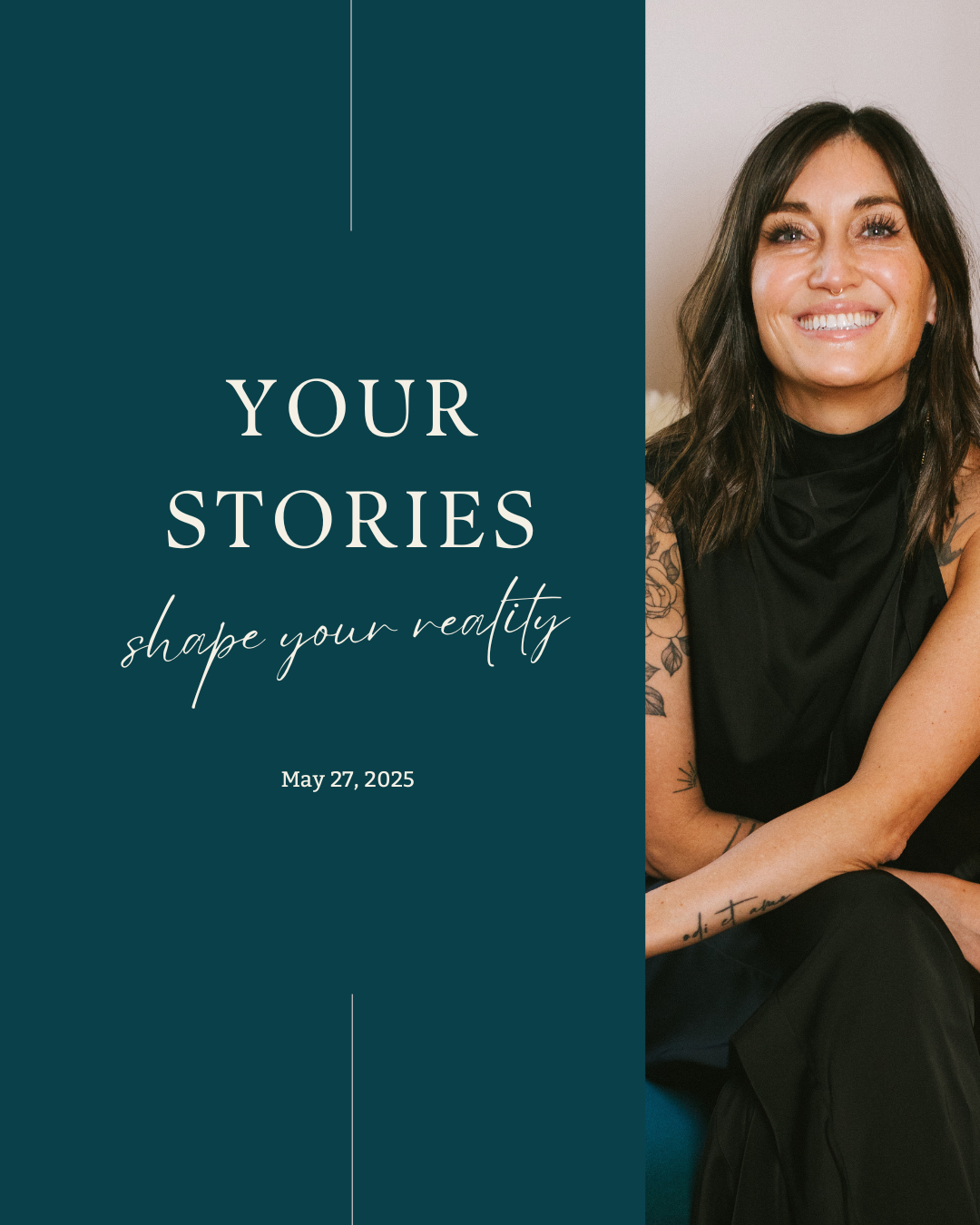 Your Stories Shape Your Reality