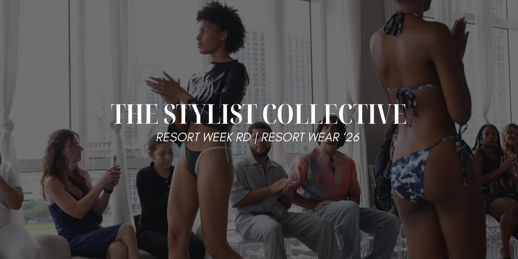 The Stylist Collective Resort Week RD Runway Event - By Adonis Musa