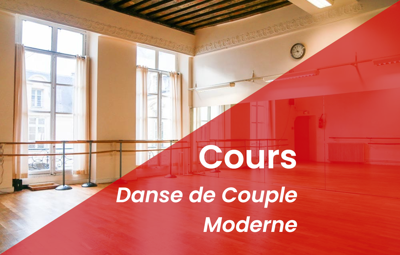 Cours hebdomadaire : Niveau avancé / Danse de Couple Moderne