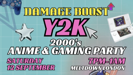DAMAGE BOOST - Y2K Party!