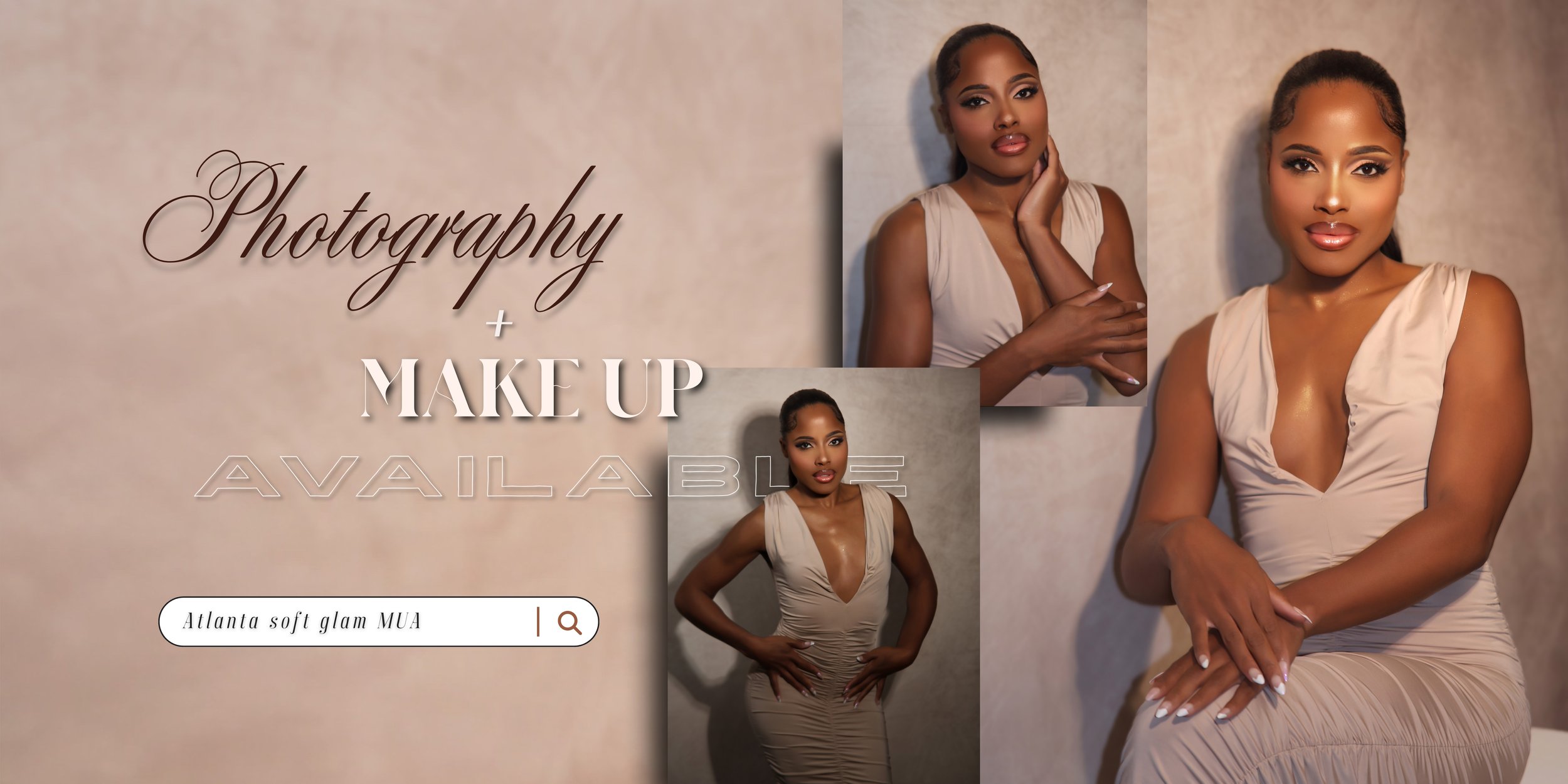 Advertisement for photography and makeup services featuring a woman in a beige dress with short hair, with three photos of her in different poses against a neutral background, and text reading "Photography + Make Up Available."