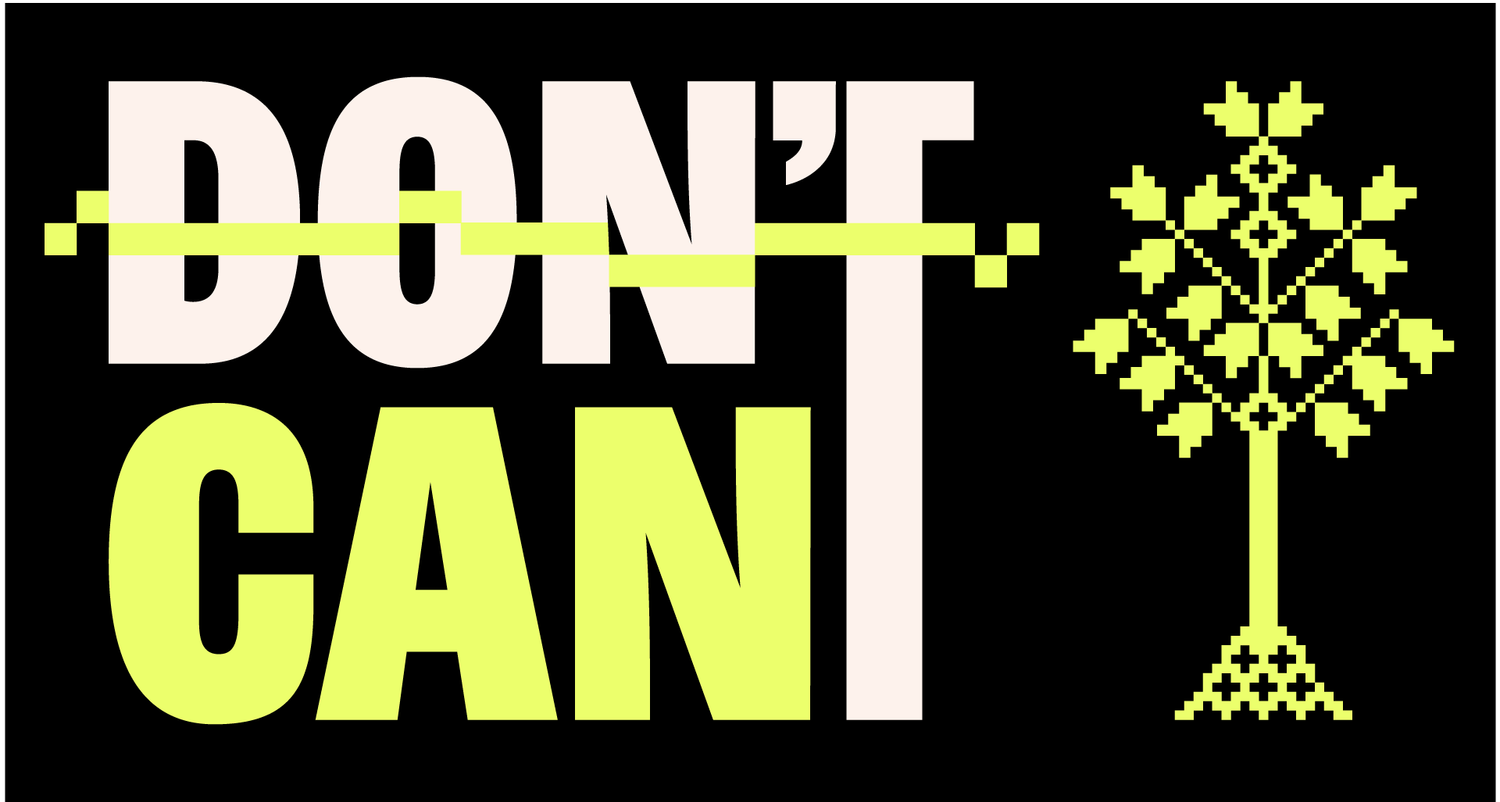 Don&#39;t Can&#39;t