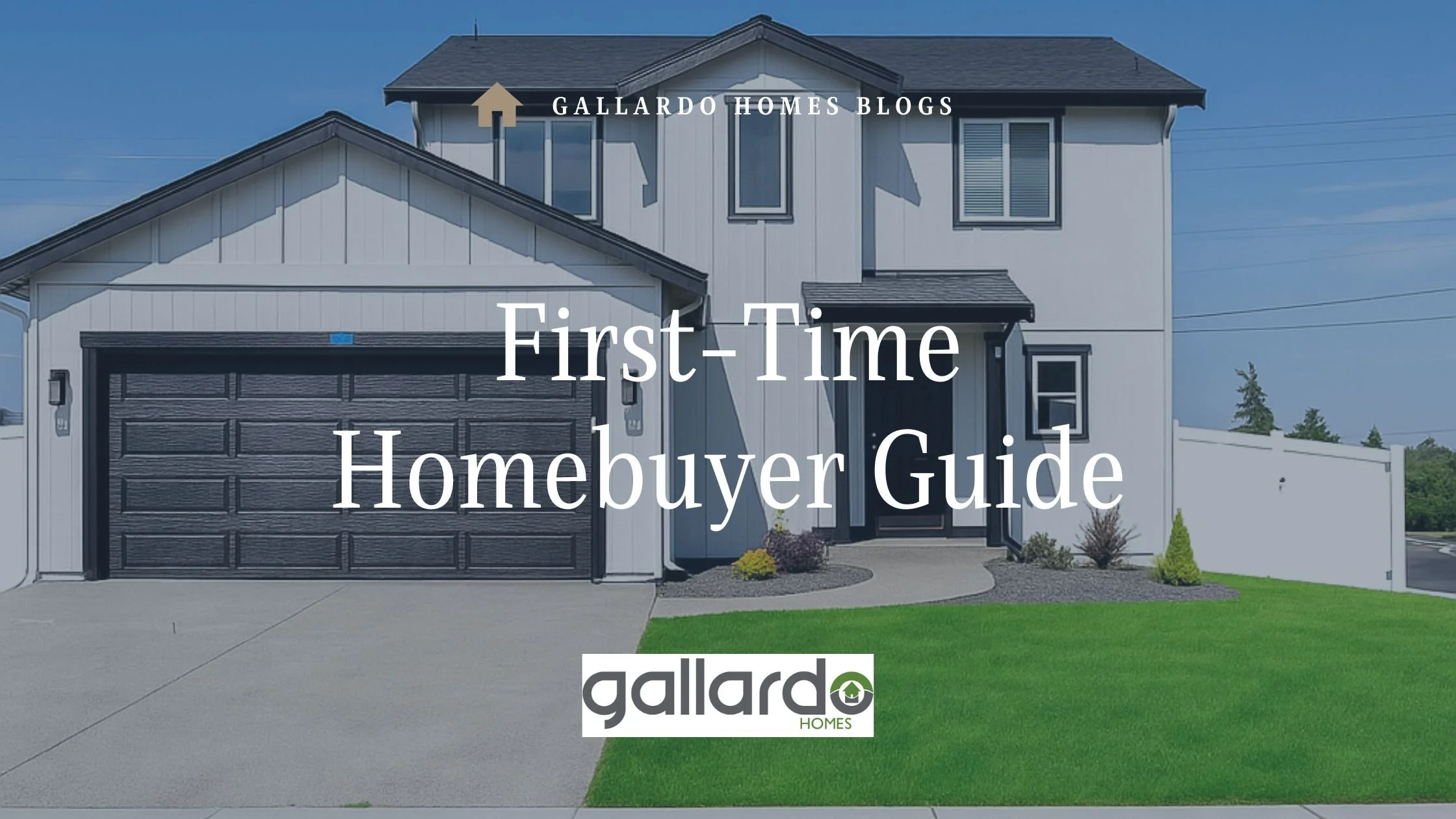First-Time Homebuyer Guide