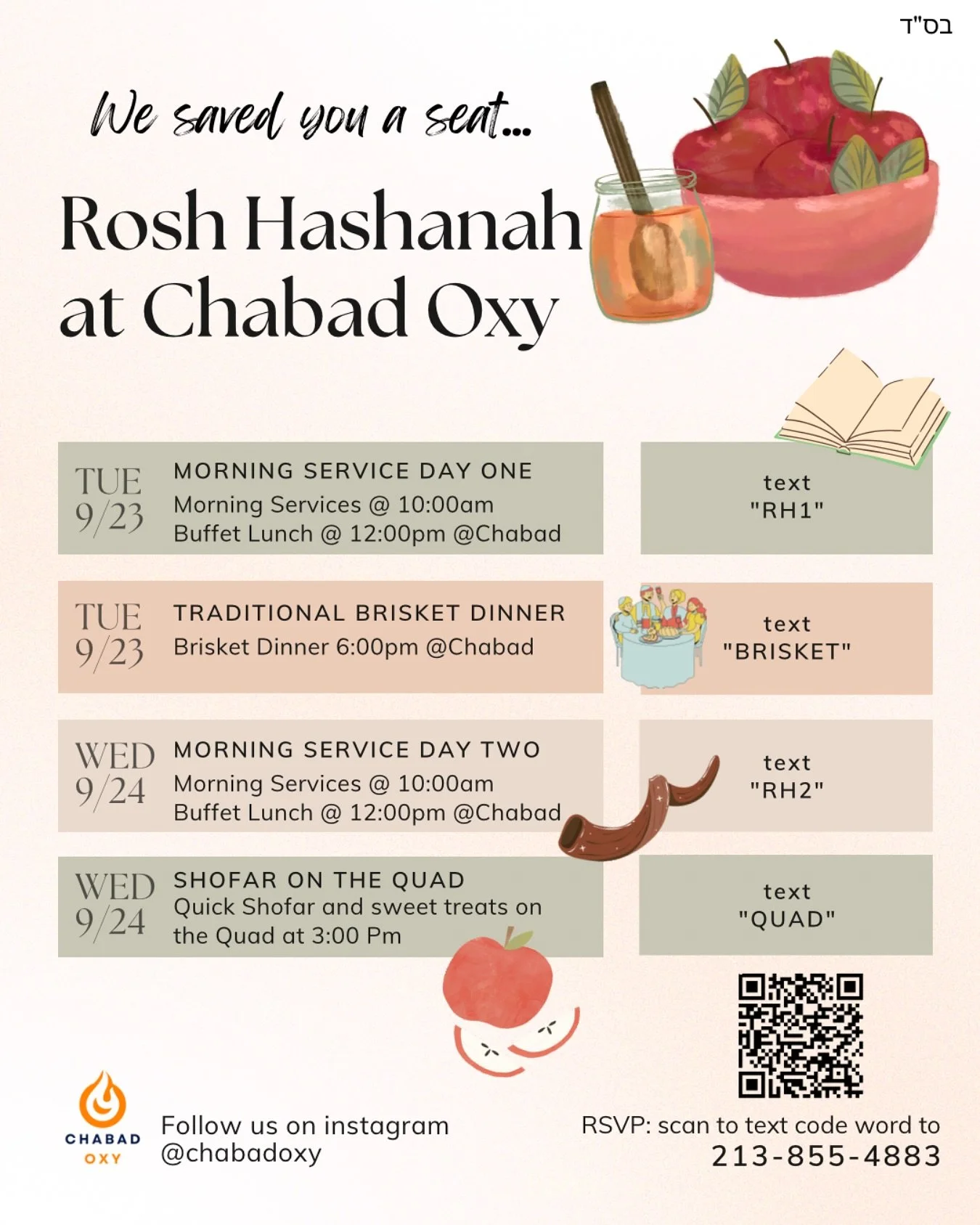 🍎✨ We saved you a seat! ✨🍎
Join us for a meaningful and uplifting Rosh Hashanah at Chabad Oxy. From soulful morning services to a delicious brisket dinner, and the blast of the Shofar on the Quad &mdash; there&rsquo;s a place for you to celebrate, 
