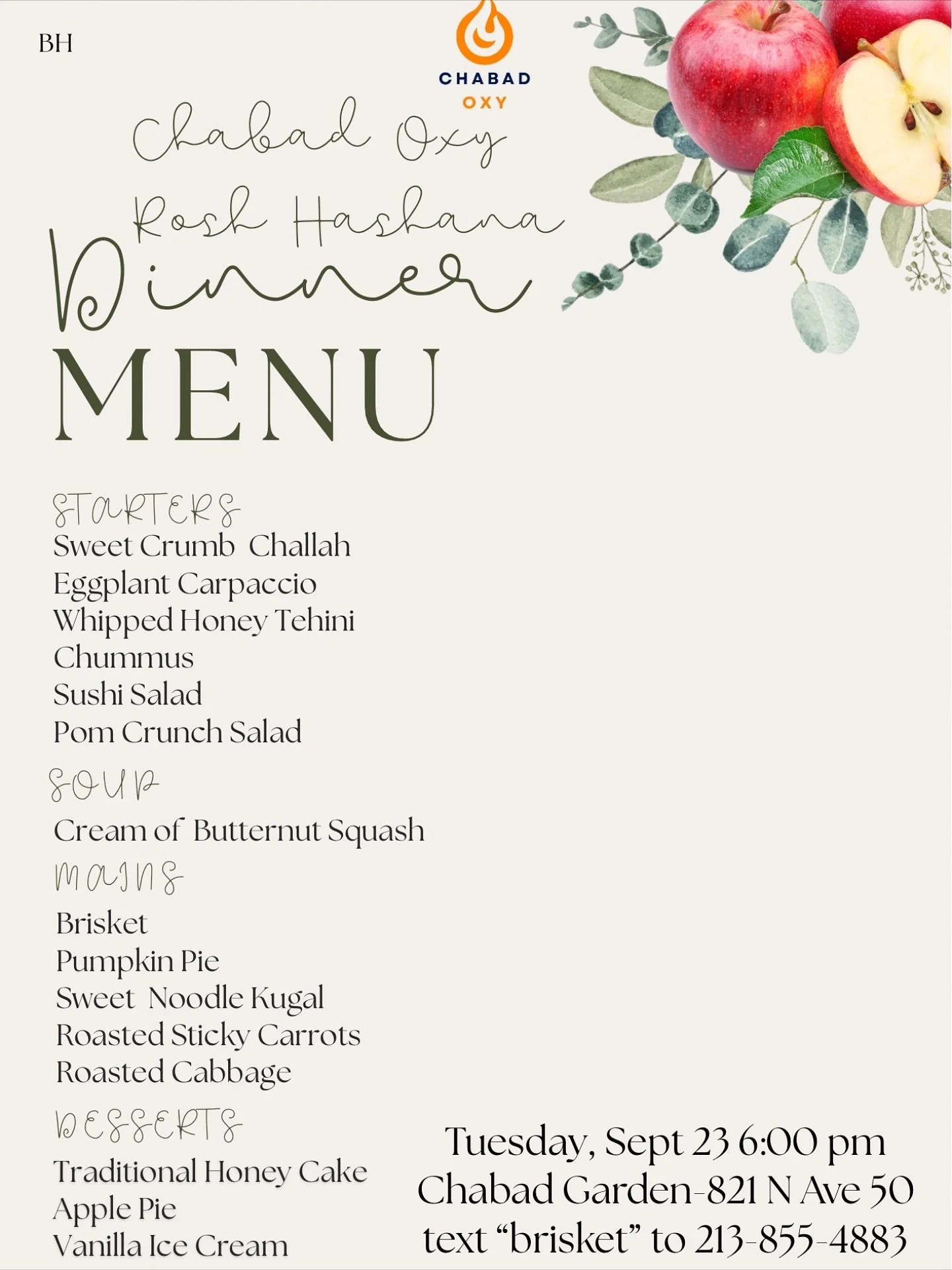 Your Invited!!
New year, new vibes, great food 😋🍽️
Celebrate Rosh Hashana with community, friends, and a full holiday dinner!
Tuesday, Sept 23, 6:00 pm
Chabad Garden at 821 N Ave 50
Text brisket to 213-855-4883 to save your spot 🍎🍯