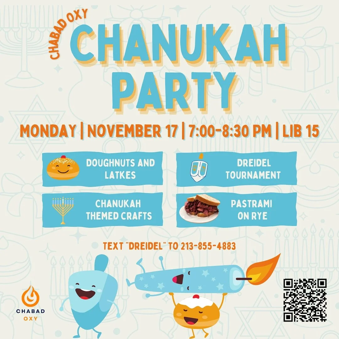 Crafts you can keep, snacks you&rsquo;ll devour. 
🎨🍩🕎🥙Pre-Chanukah party 
mon nov 17, 7&ndash;8:30pm, LIB 15. 
text &ldquo;DREIDEL&rdquo; to 213-855-4883.