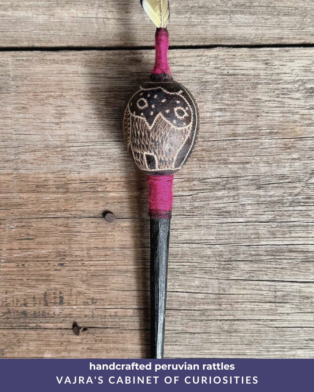 Hand-carved from a single dried gourd by artisans in Peru, using techniques passed down through generations. Owls, serpents, florals, geometric patterns each one carrying its own symbolic meaning, each one entirely unique.

Used in Andean ceremony to