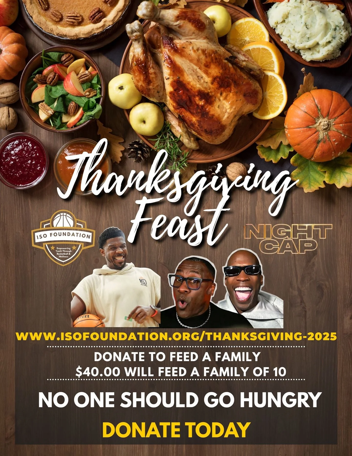 @nightcapshow_  Fam we need you. This Wednesday, Nov 12, Nightcap is partnering with the @isofoundation &amp; @isojoe for a Giving Takeover to feed our community this Thanksgiving. Donate at www.isofoundation.org &mdash; $40 feeds a family of 10 with