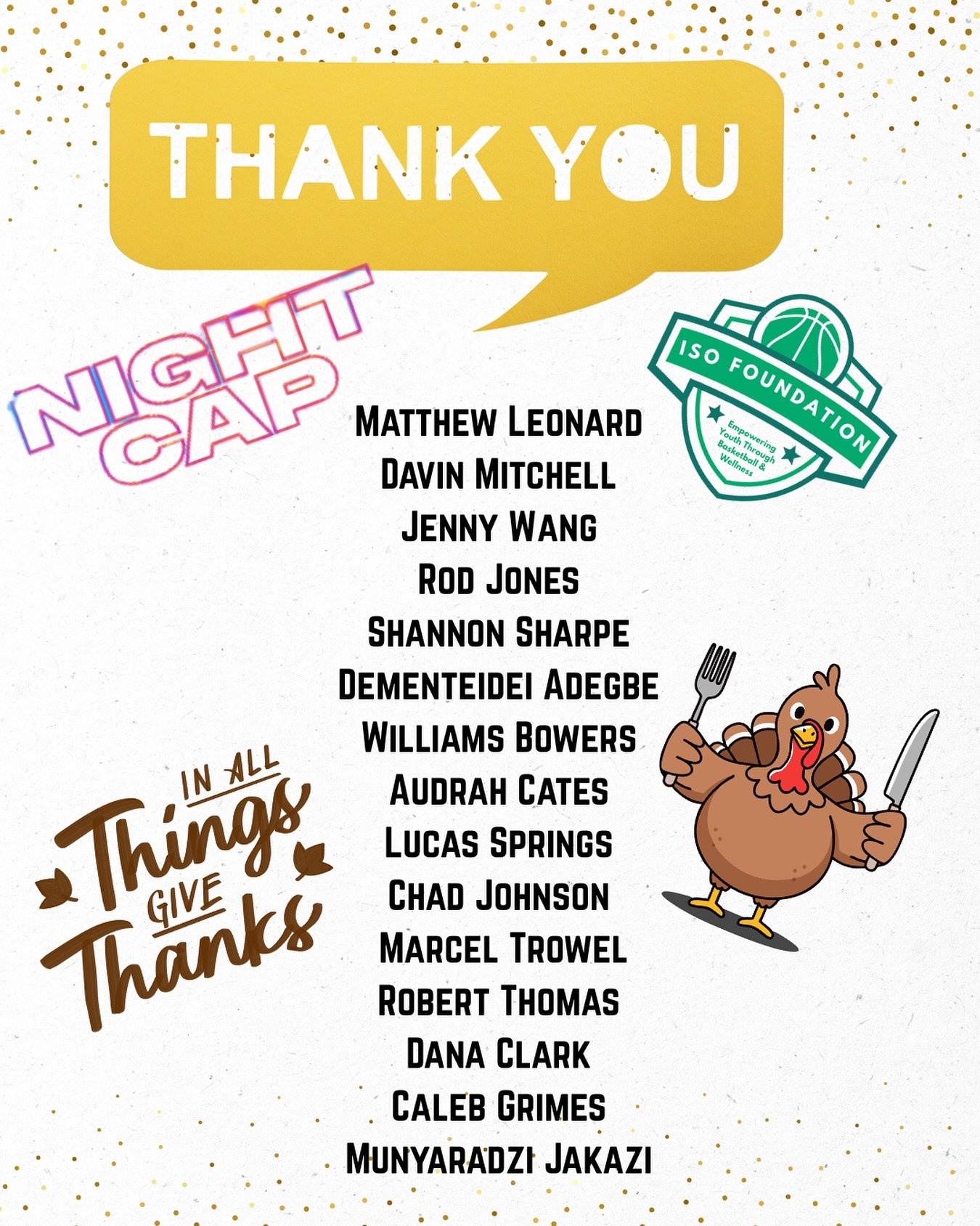 In all things, give thanks! 🧡 @nightcapshow_ Nightcap family &mdash; you&rsquo;ve truly come through to make sure our community has a bountiful Thanksgiving. Thank you! Thank you! 🙏🍂🦃