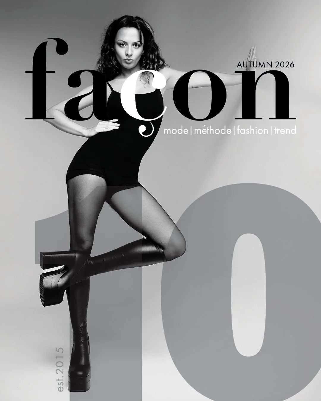 Black and white fashion magazine cover featuring a woman in a black outfit, black thigh-high boots, and fishnet stockings, standing with one leg raised and her hand on her hip, with the text "facon" and "AUTUMN 2026".