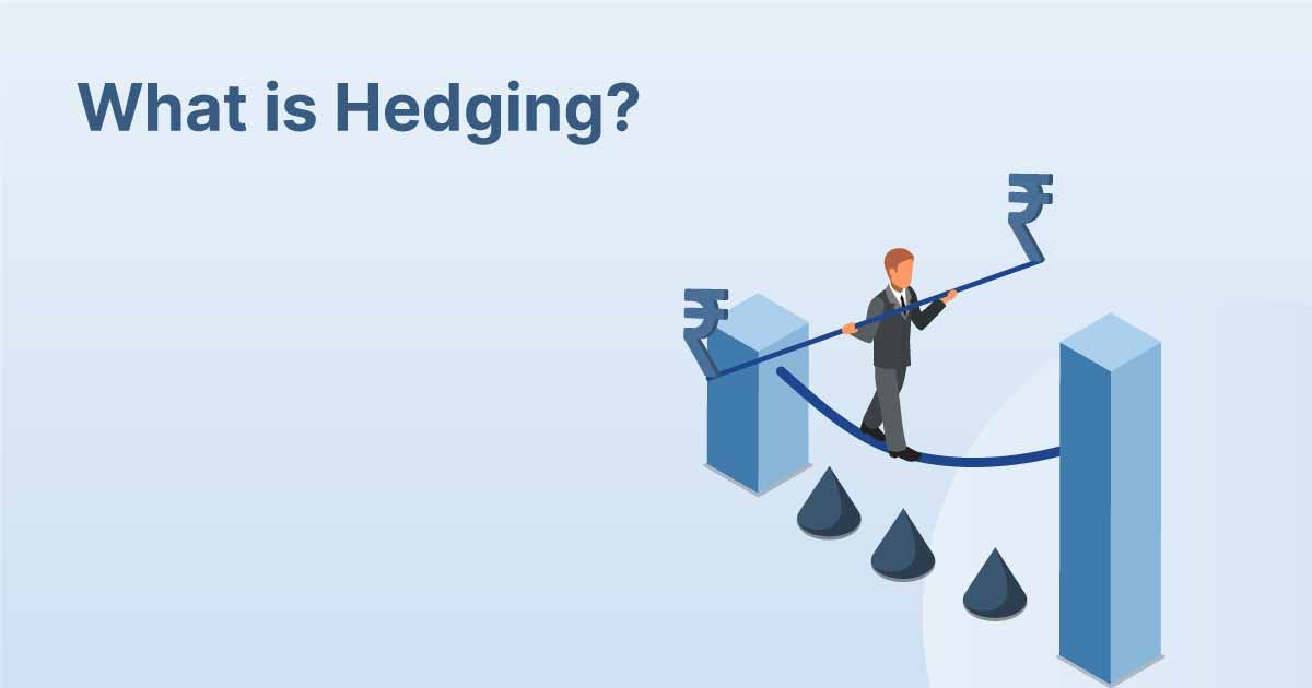 what is hedging?