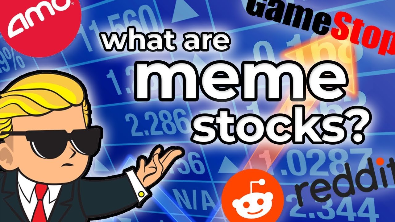 what are meme stocks?