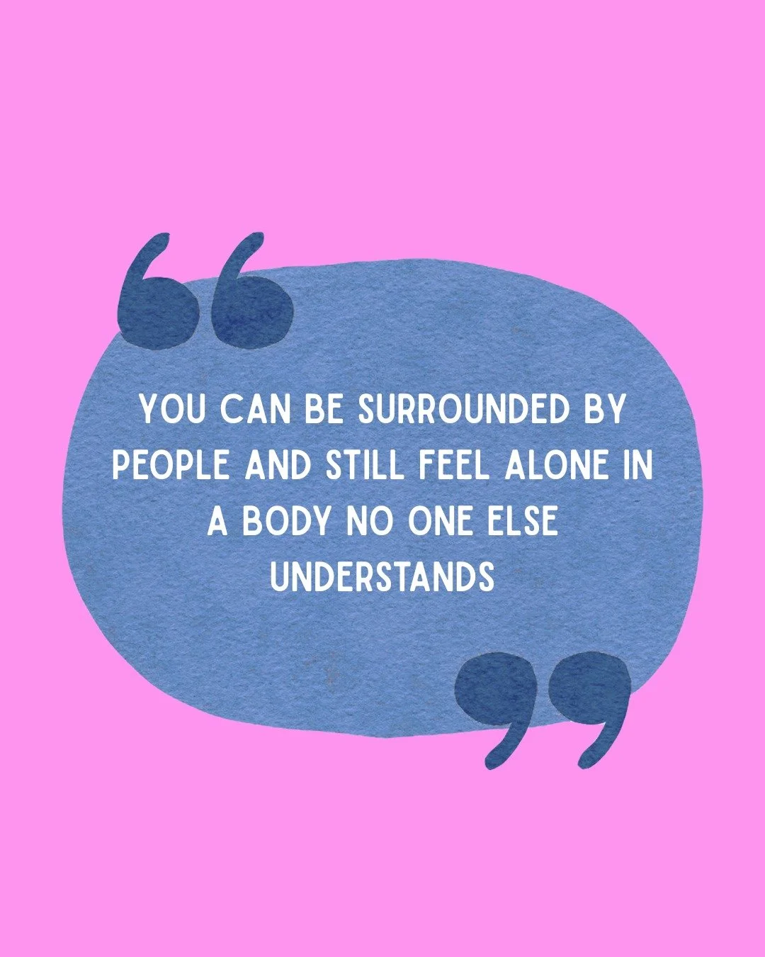 "You can be surrounded by people and still feel alone&hellip; in a body that no one understands."

💭 Living with a chronic health condition can feel isolating, even when surrounded by loved ones. Your experience is real, your feelings are 