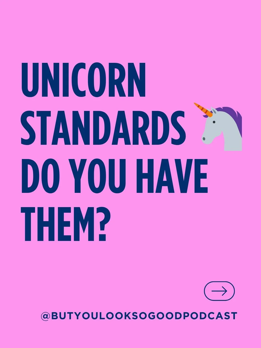 A unicorn standard is a unicorn for a reason 🦄 &mdash; it isn&rsquo;t real. But a lot of us are walking around expecting ourselves to meet standards that don&rsquo;t actually exist in real life, especially when we&rsquo;re living with stress, burnou