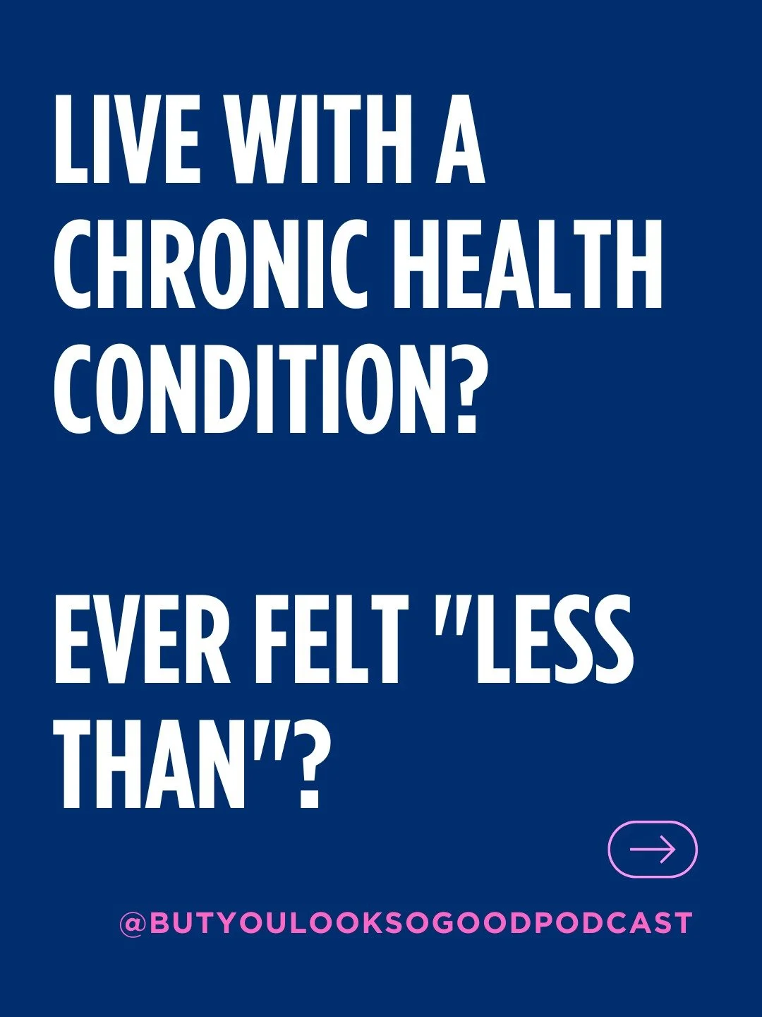 Have you ever felt like your chronic illness has made you somehow... less than?

Less capable.
Less productive.
Less independent.
Less worthy.

It's something we hear all the time from people living with chronic health conditions, and it's something 