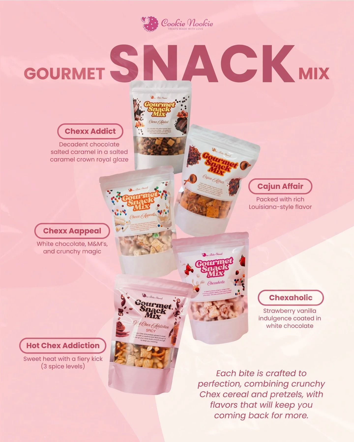 If you&rsquo;ve been looking for that snack, the one you can&rsquo;t stop thinking about after the first bite... this is it. 💗

Meet the Gourmet Snack Mix lineup, crafted for every craving and every kind of mood. ✨

From sweet and creamy to bold and