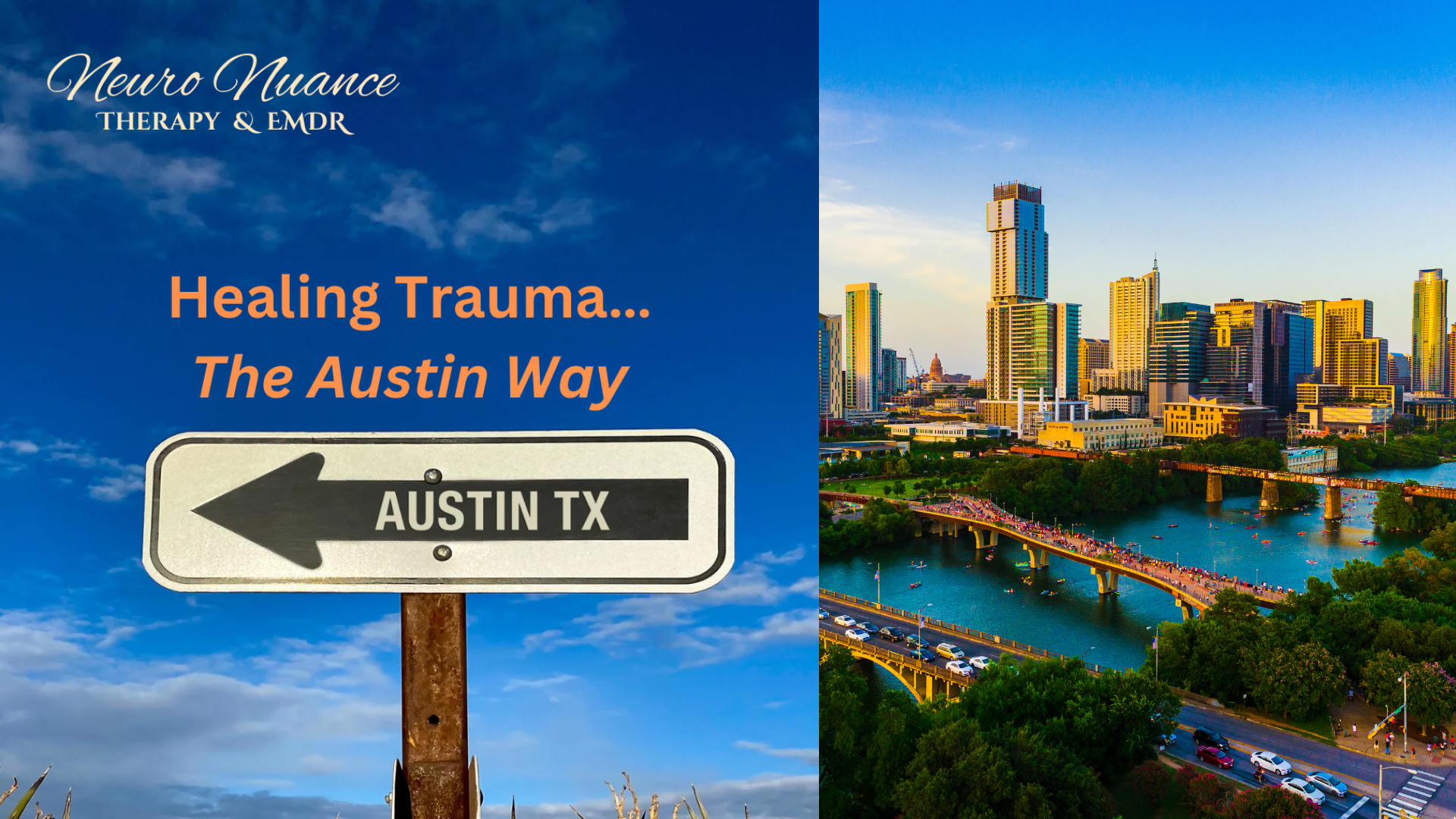 Healing Trauma the Austin Way: How Holistic Living Supports EMDR Therapy