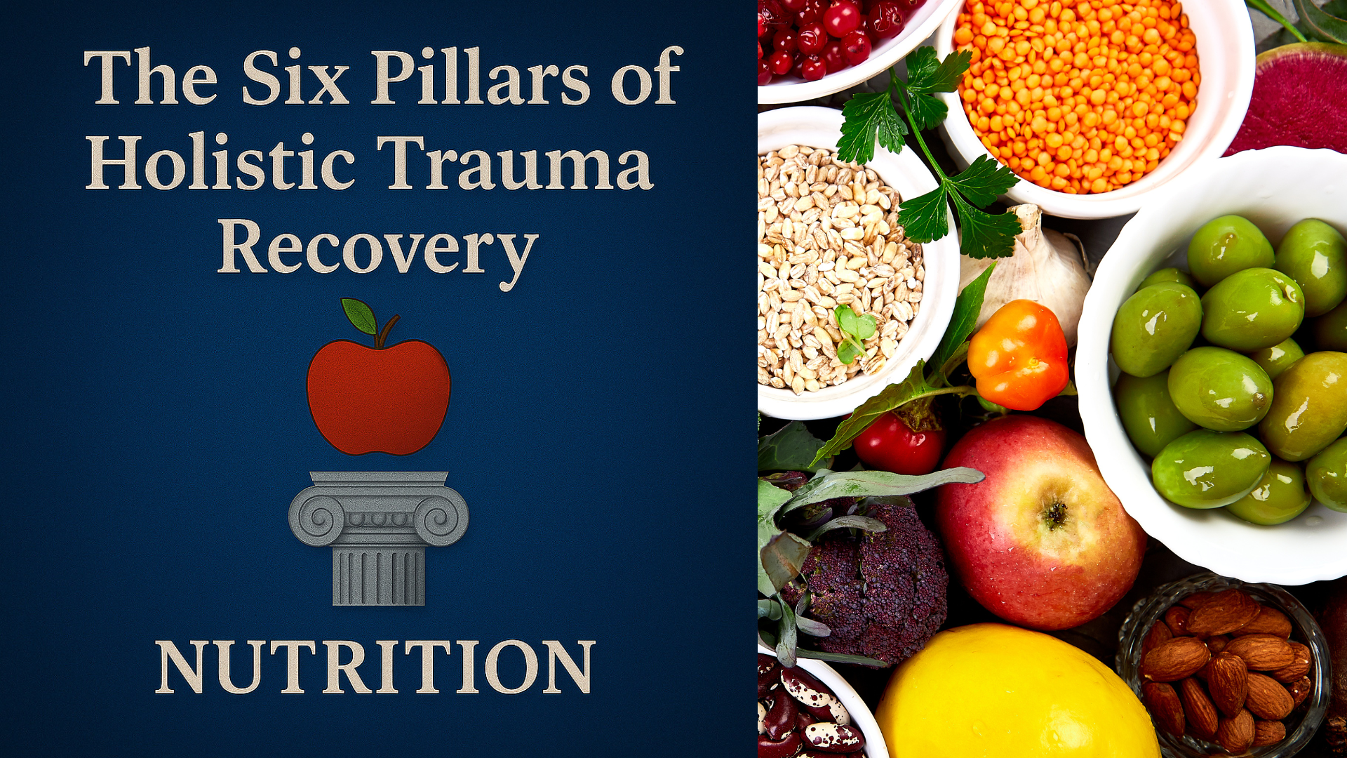 Split screen image with graphic of nutrition pillar on left side and image of organic foods on right side.
