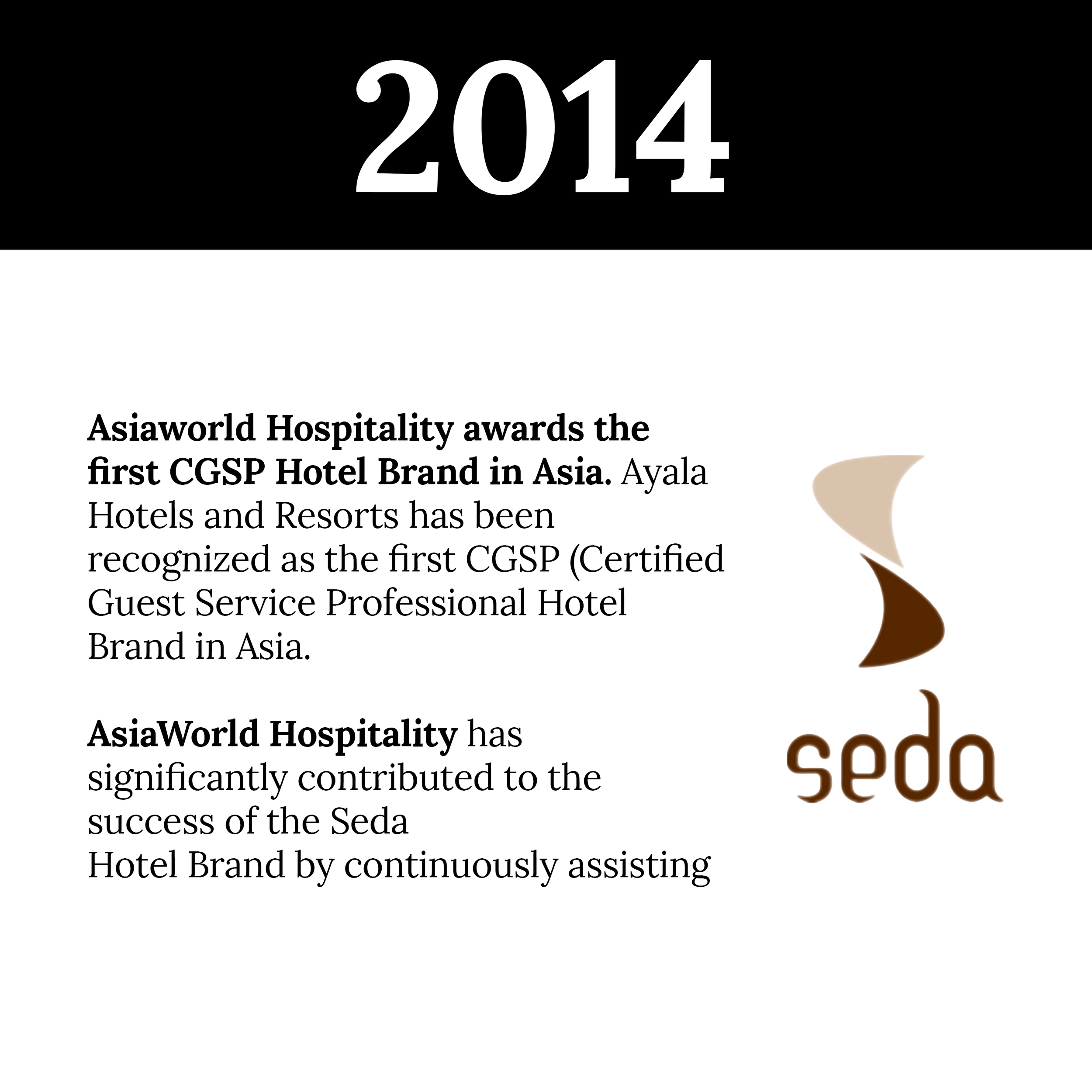 A black and white graphic with the year '2014' written in large white numbers at the top. Below, there is text discussing the Asiaworld Hospitality awards and the recognition of the first CGSP hotel brand in Asia, with part of a logo or design element visible in the lower right corner.