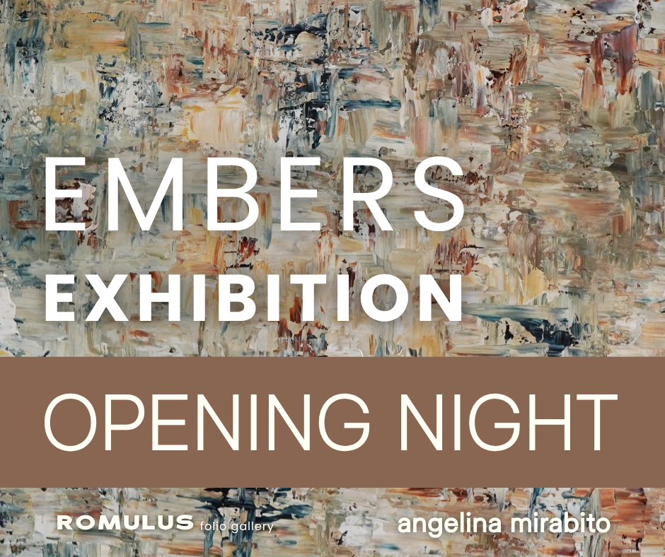 Angelina Mirabito - EMBERS Exhibition Opening Night