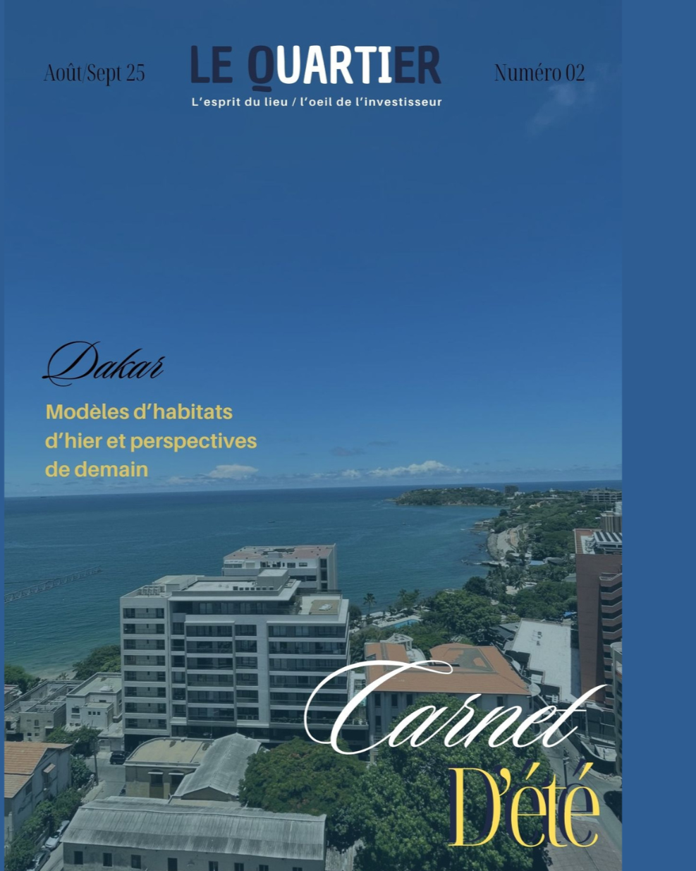 Le Quartier magazine : les zones résidentielles à Dakar